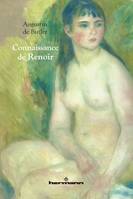 Connaissance de Renoir, et autres textes