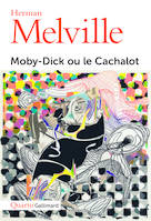 Moby-Dick ou Le Cachalot