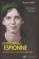 L'improbable espionne au service de la lutte anti-apartheid