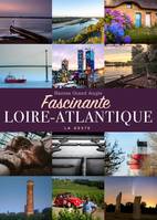 Fascinante Loire-Atlantique, 44 photographes amateurs subliment leur département