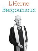 Cahier de L'Herne N°127 : Pierre Bergounioux