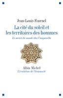 La Cité du soleil et les territoires des hommes, Le savoir du monde chez Campanella