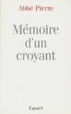 Mémoire d'un croyant