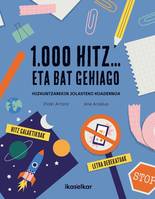 LH 3 - 1000 HITZ... ETA BAT GEHIAGO, HIZKUNTZAREKIN JOLASTEKO KOADERNOA