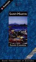 Saint-Martin, paradis caraïbéen