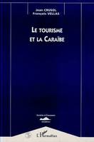 Le tourisme et la Caraïbe