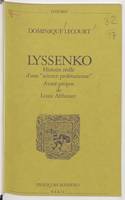 Lyssenko Histoire réelle d'une 