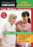 Objectif Concours - Fiches Aide-Soignant