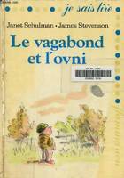 Vagabond et l'ovni (Le)