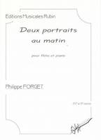 Deux portraits au matin, Pour flûte et piano