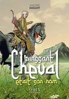 Puissant Cheval était son nom