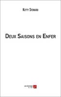 Deux saisons en enfer