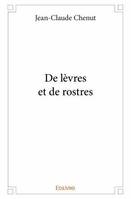 De lèvres et de rostres