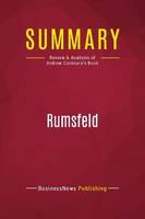 Summary: Rumsfeld, Review and Analysis of Andrew Cockburn's Book