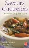 Saveurs d'autrefois