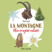 La montagne, Mon imagier nature