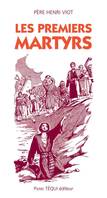 PREMIERS MARTYRS