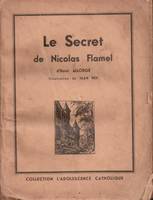 Le secret de Nicolas Flamel