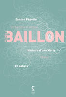 André Baillon, 2, En Sabots - Histoire d'une Marie - Zonzon Pepette, CHALET 1
