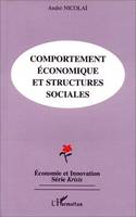 Comportement économique et structures sociales