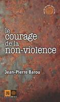 Le Courage de la non-violence