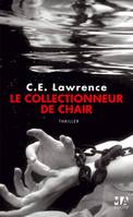 Le Collectionneur de chair