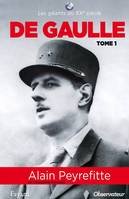 De Gaulle tome 1