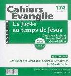 Cahiers De L'Evangile N.174 ; La Judée Au Temps De Jésus