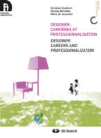 Designer : carrières et professionnalisation, Designer : careers and professionalization