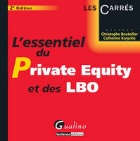 L ESSENTIEL DU PRIVATE EQUITY ET DES LBO