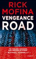 Vengeance Road, roman