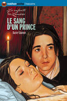 Le sang d'un prince, Série : Les Enfants des Lumières