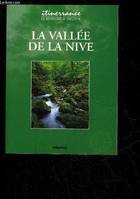 La vallée de la Nive - [de Beherobie à Bayonne], [de Beherobie à Bayonne]