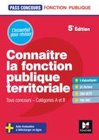 Pass'Concours - Connaître la Fonction publique territoriale cat. A et B - Révision et entrainement