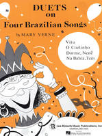 DUETS ON FOUR BRAZILIAN SONGS