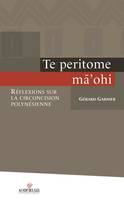 Te peritome ma'ohi, Réflexions sur la circoncision polynésienne