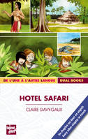 Hotel Safari, Livre