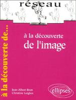 À la découverte de l'image, imago, le regard en jeu