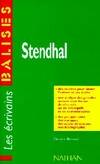 Stendhal, des repères pour situer l'auteur et ses écrits...