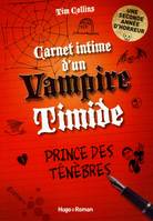 2, Carnet intime d'un vampire timide T02