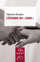 L'Éthique du « care »