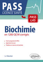 Biochimie, en 1200 QCM corrigés