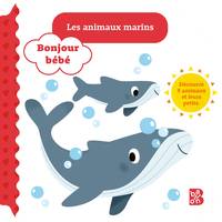 Bonjour bébé - Les animaux marins