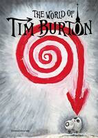 THE WORLD OF TIM BURTON.