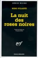 La nuit des roses noires