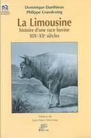 La limousine, histoire d'une race bovine - XIXe-XXe siècles, XIXe-XXe siècles