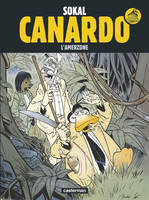 Une enquête de l'inspecteur Canardo., 5, L'Amerzone, CANARDO