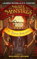 2, Le Musée des Monstres - Tome 2 - La statue hurlante