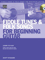 Fiddle Tunes And Folk Songs For Beginning Guitar