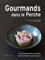 Gourmands dans le Perche